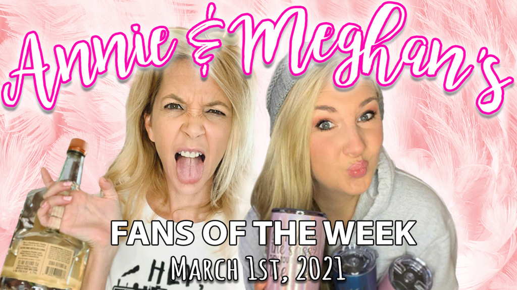 FANS OF THE WEEK 3/1/21
